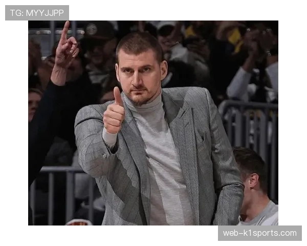 掘金约基奇高位策应 手递手体系配合无球空切成招牌